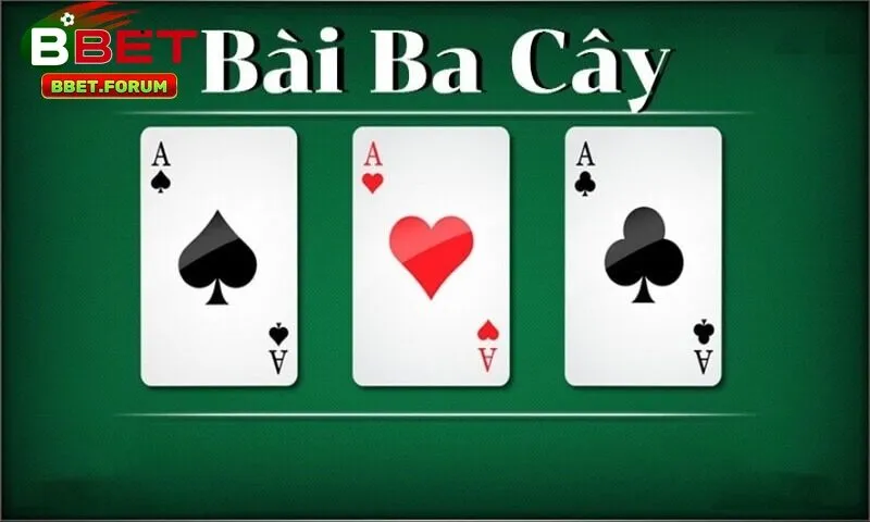 Bài 3 cây BBet là một trong những trò chơi đơn giản, nhanh gọn và kịch tính nhất